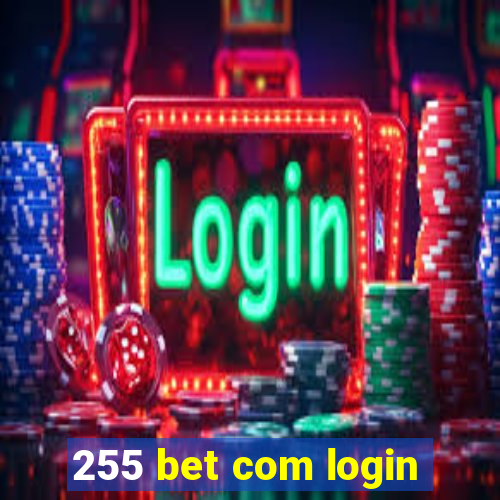 255 bet com login